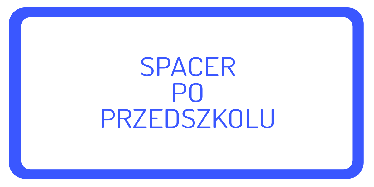 spacer po przedszkolu